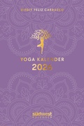 Cover: Yoga-Kalender 2026 - Taschenkalender mit Mantras, Meditationen, Affirmationen und Hintergrundgeschichten - im praktischen Format 10,0 x 15,5 cm, mit zahlreichen Illustrationen und Leseb&auml;ndchen - S&uuml;dwest