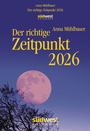 Cover: Der richtige Zeitpunkt 2026 - Tagesabreißkalender zum Aufstellen oder Aufhängen - Südwest