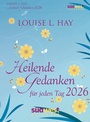 Bild: Heilende Gedanken für jeden Tag 2026 - Tagesabreißkalender zum Aufstellen oder Aufhängen - Südwest