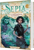 Cover: Sepia 2: Sepia und die Verschw&ouml;rung von Flohall - Thienemann