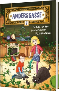 Abbildung von: Andersgasse 7 1: Ein Fall für den fantastischen Flusenwutz - Thienemann