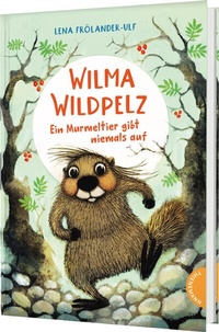 Abbildung von: Wilma Wildpelz - Thienemann