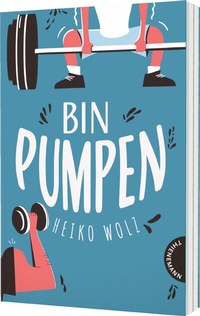 Abbildung von: Bin pumpen - Thienemann