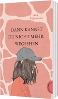 Cover: Dann kannst du nicht mehr wegsehen - Thienemann