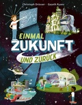 Cover: Einmal Zukunft und zur&uuml;ck - Gabriel