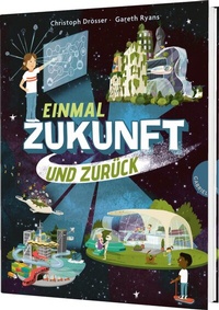 Abbildung von: Einmal Zukunft und zurück - Gabriel