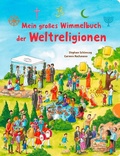 Cover: Mein gro&szlig;es Wimmelbuch der Weltreligionen - Gabriel