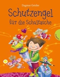 Cover: Schutzengel f&uuml;r die Schultasche - Gabriel