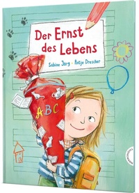 Abbildung von: Der Ernst des Lebens: Der Ernst des Lebens - Thienemann