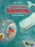Cover: Der kleine Drache Kokosnuss in der Tiefsee - cbj