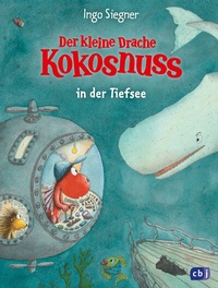 Abbildung von: Der kleine Drache Kokosnuss in der Tiefsee - cbj