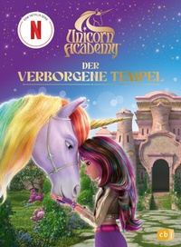 Abbildung von: Unicorn Academy - Der verborgene Tempel - cbj