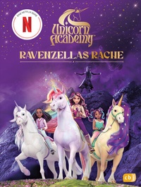 Abbildung von: Unicorn Academy - Ravenzellas Rache - cbj