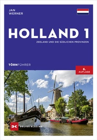 Abbildung von: Törnführer Holland 1 - Delius Klasing