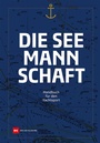 Cover: Die Seemannschaft - Delius Klasing