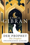 Cover: Der Prophet / The Prophet. Zweisprachige Ausgabe - Anaconda Verlag