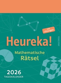 Abbildung von: Heureka! Mathematische Rätsel 2026: Tageskalender mit Lösungen - Anaconda Verlag