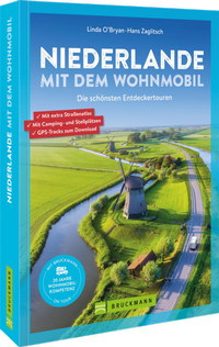 Abbildung von: Niederlande mit dem Wohnmobil - Bruckmann