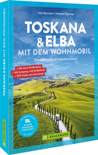 Abbildung von: Toskana & Elba mit dem Wohnmobil - Bruckmann