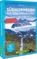 Cover: S&uuml;dnorwegen mit dem Wohnmobil - Bruckmann