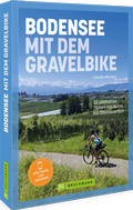Abbildung von: Bodensee mit dem Gravelbike - Bruckmann