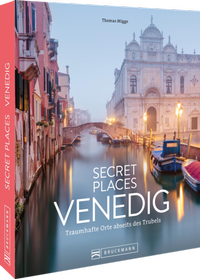 Abbildung von: Secret Places Venedig - Bruckmann
