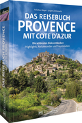 Cover: Das Reisebuch Provence mit Cote d'Azur - Bruckmann
