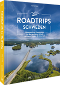 Abbildung von: Roadtrips Schweden - Bruckmann