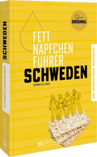 Abbildung von: Fettnäpfchenführer Schweden - Bruckmann