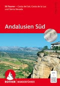Cover: ROTHER Wanderf&uuml;hrer Andalusien S&uuml;d - Rother Bergverlag