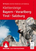 Cover: Klettersteige Bayern - Vorarlberg - Tirol - Salzburg - Rother Bergverlag