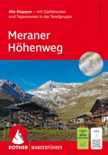 Cover: ROTHER Wanderf&uuml;hrer Meraner H&ouml;henweg - Rother Bergverlag