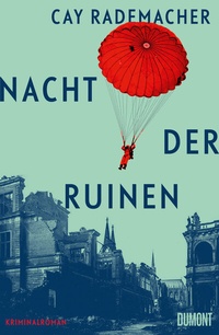 Abbildung von: Nacht der Ruinen - DuMont Buchverlag