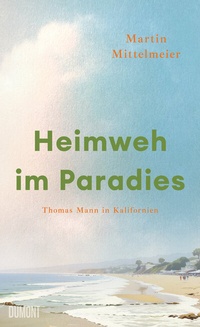 Abbildung von: Heimweh im Paradies - DuMont Buchverlag
