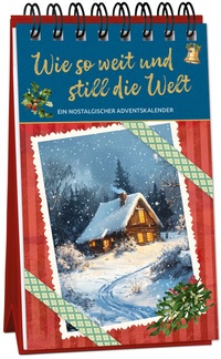 Abbildung von: Wie so weit und still die Welt - Kaufmann Verlag