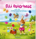 Cover: Elli Osterhase und die Osterhasenpr&uuml;fung - Kaufmann Verlag