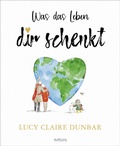 Cover: Was das Leben dir schenkt - Integral