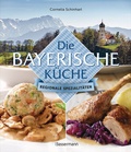 Cover: Die bayerische K&uuml;che - Bassermann