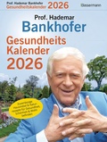 Abbildung von: Prof. Bankhofers Gesundheitskalender 2026. Der beliebte Abreißkalender - Bassermann