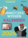 Cover: Unn&uuml;tzes Wissen Kalender 2026. Der beliebte, aber &uuml;berfl&uuml;ssige Abrei&szlig;kalender - Bassermann