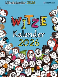 Abbildung von: Witzekalender 2026. Der beliebte Abreißkalender - Jetzt 30% lustiger! - Bassermann