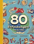 Cover: In 80 Erfindungen um die Welt - Prestel