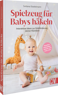 Abbildung von: Spielzeug für Babys häkeln - Christophorus