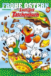 Abbildung von: Lustiges Taschenbuch Frohe Ostern 17 - Egmont EHAPA