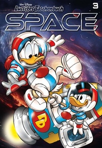 Abbildung von: Lustiges Taschenbuch Space 03 - Egmont EHAPA