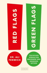 Abbildung von: Red Flags, Green Flags - DuMont Buchverlag