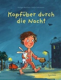 Cover: Kopf&uuml;ber durch die Nacht - TULIPAN
