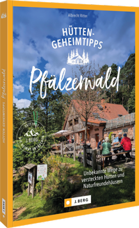 Abbildung von: Hütten-Geheimtipps Pfälzerwald - J. Berg bei Bruckmann