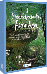Abbildung von: Wanderparadies Franken - J. Berg bei Bruckmann