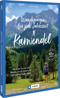 Abbildung von: Wanderungen für jede Jahreszeit Karwendel - J. Berg bei Bruckmann